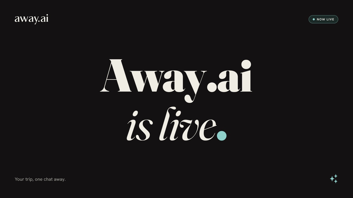 Away.ai is live